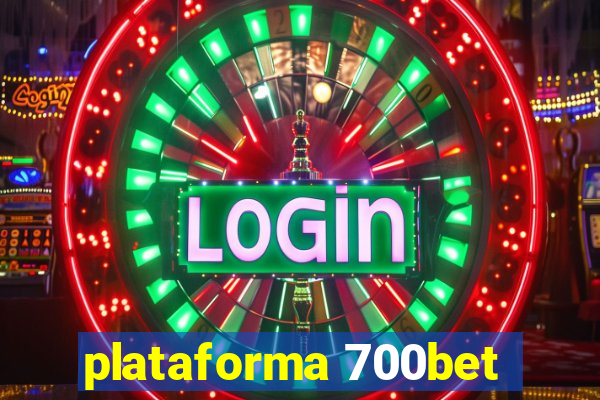 plataforma 700bet